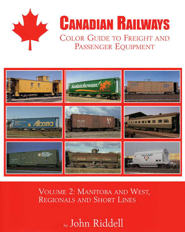 Canadian Railways Color Guide to Freight and Passenger Equipment Volume 2