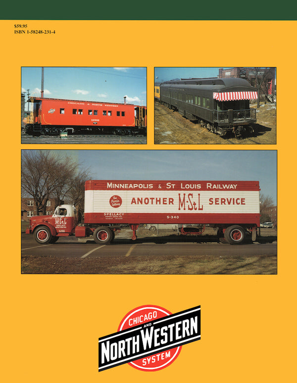 C&NW Color Guide to Freight and Passenger Equipment Volume 1: Passenger Cars, Cabooses and Acquired Roads