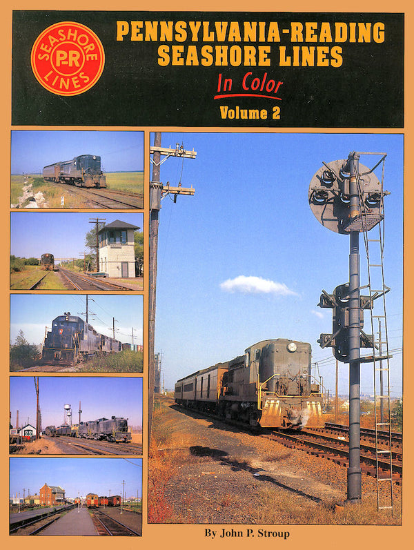 Pennsylvania-Reading Seashore Lines In Color Volume 2