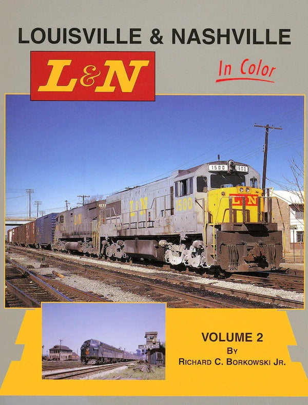 Louisville & Nashville In Color Volume 2 SPECIAL ORDER ONLY - Arizona Hobbies LLC