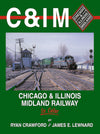 Chicago & Illinois Midland Railway In Color