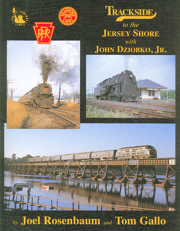 Trackside to the Jersey Shore with John Dziobko, Jr. (Trackside #81)