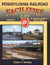 Pennsylvania Railroad Facilities In Color Volume 9: Allegheny Division Antis to Derry