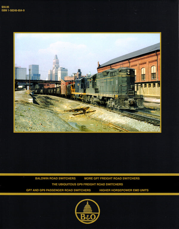 Baltimore & Ohio Facilities In Color Volume 3: Western Region