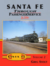 Santa Fe Through Passenger Service In Color Volume 2 SPECIAL ORDER ONLY - Arizona Hobbies LLC