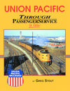 Union Pacific Through Passenger Service In Color