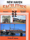 New Haven Facilities In Color Volume 2: New Haven Division