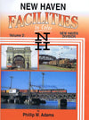 New Haven Facilities In Color Volume 2: New Haven Division SPECIAL ORDER ONLY - Arizona Hobbies LLC