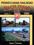 Pennsylvania Railroad Facilities In Color Volume 17: Chicago Division