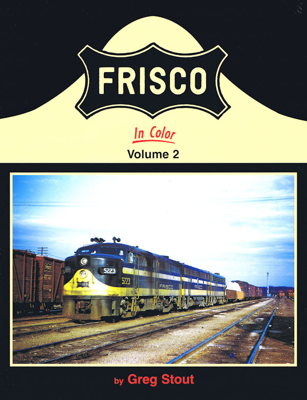Frisco In Color Volume 2