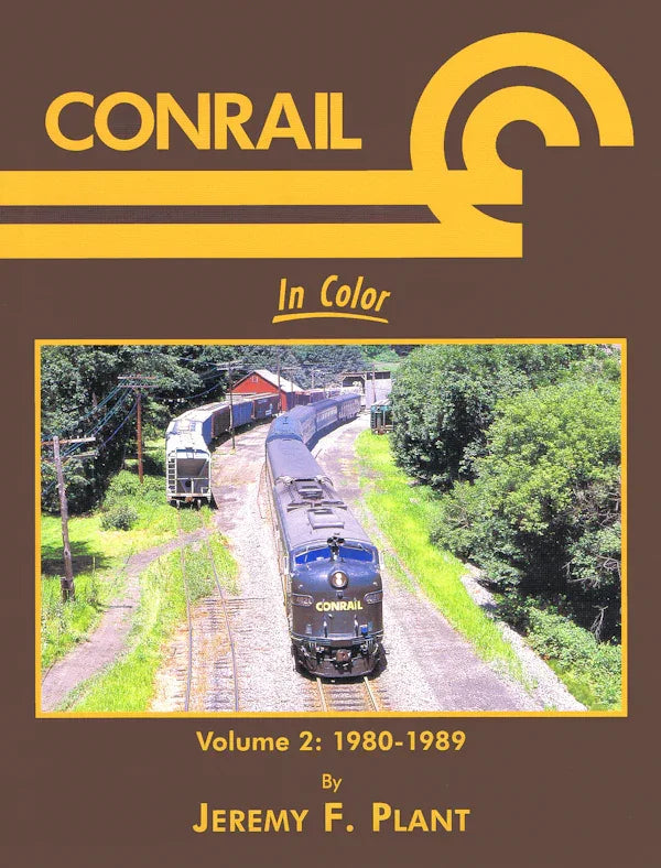 Conrail In Color Volume 2: 1980-1989 - Arizona Hobbies LLC
