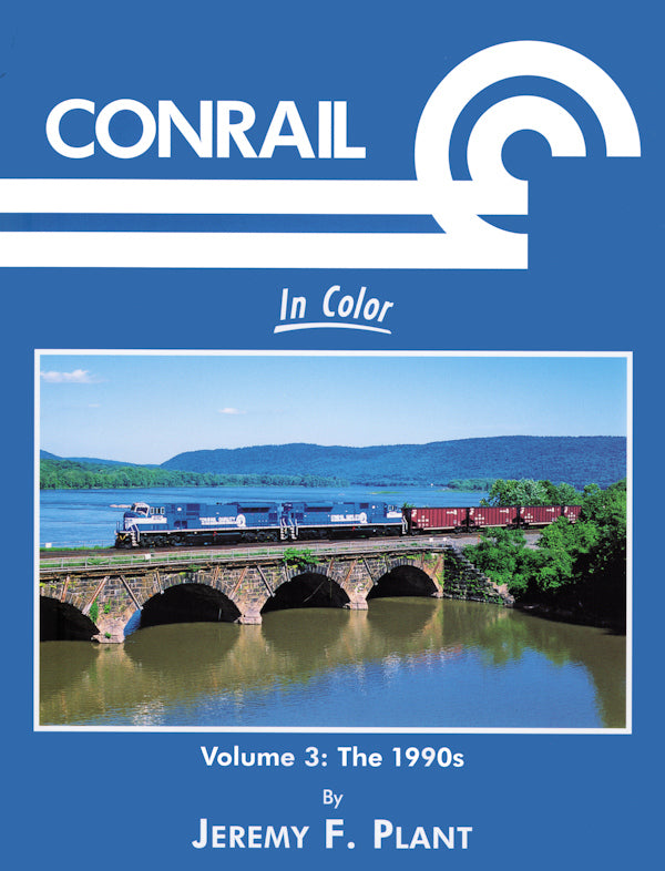 Conrail In Color Volume 3: 1990s