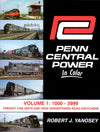 Penn Central Power In Color Volume 1: 1000-3999 Freight Cab Units and High Horsepower Road switchers - Arizona Hobbies LLC