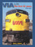 VIA Rail In Color The First 25 Years: 1976-2001
