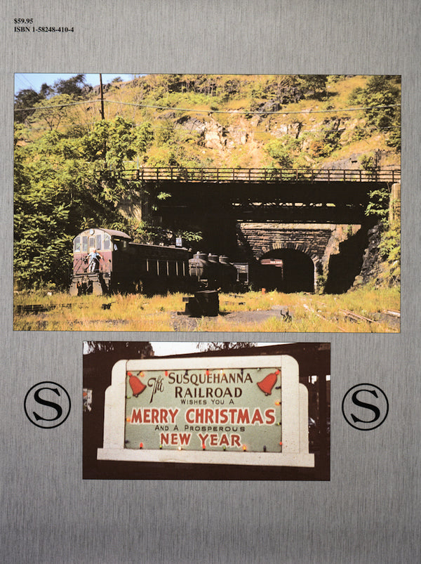 Susquehanna Railroad Trackside 1954-1968 with Albert T. Holtz and Walter E. Zullig, Jr. (Trackside #103)