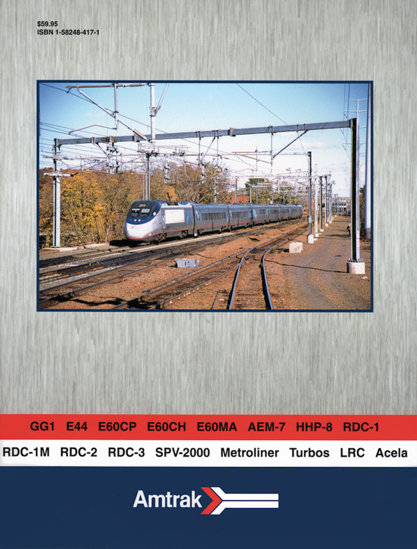Amtrak Power In Color Volume 3