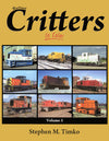 Railroad Critters In Color Volume 5