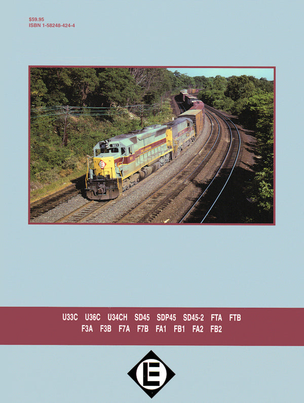Erie Lackawanna Power In Color Volume 2: 3301-8454, Second-Generation High-Horsepower Units and Covered Wagons