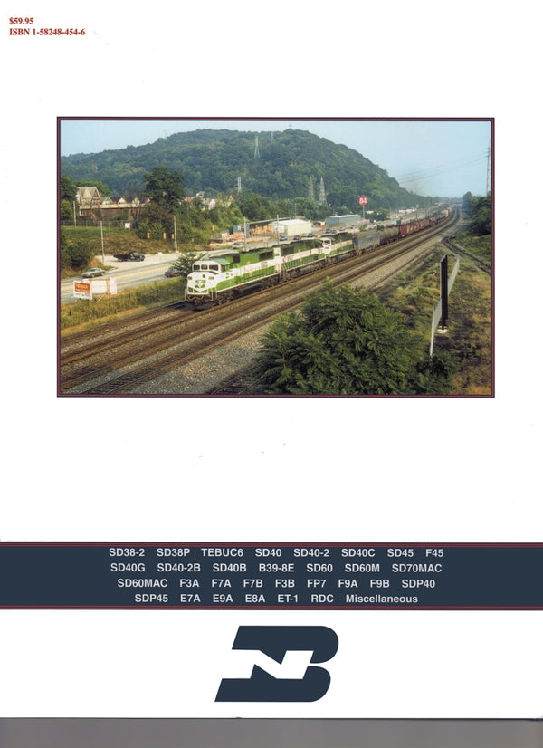 Burlington Northern Power In Color Volume 3: Locomotives 6260-9977