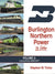 Burlington Northern Power In Color Volume 3: Locomotives 6260-9977