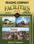 Reading Company Facilities In Color Volume 2: North of Philadelphia