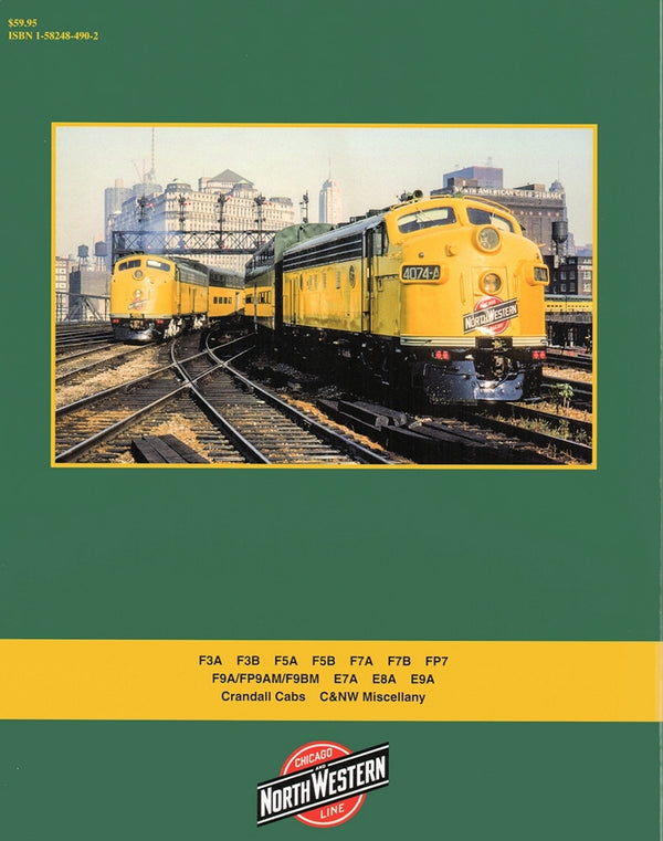 Chicago & North Western Power 1963-1995 In Color Volume 3: E's and F's