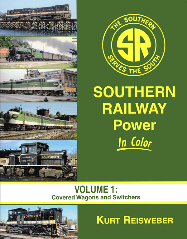 Southern Railway Power In Color Volume 1: Covered Wagons and Switchers SPECIAL ORDER ONLY - Arizona Hobbies LLC