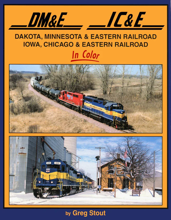 Dakota, Minnesota & Eastern Railroad / Iowa, Chicago & Eastern Railroad In Color SPECIAL ORDER ONLY - Arizona Hobbies LLC