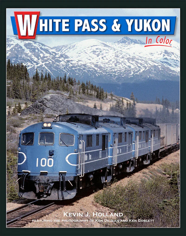 White Pass & Yukon In Color - Arizona Hobbies LLC