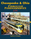 Chesapeake & Ohio Through Passenger Service In Color