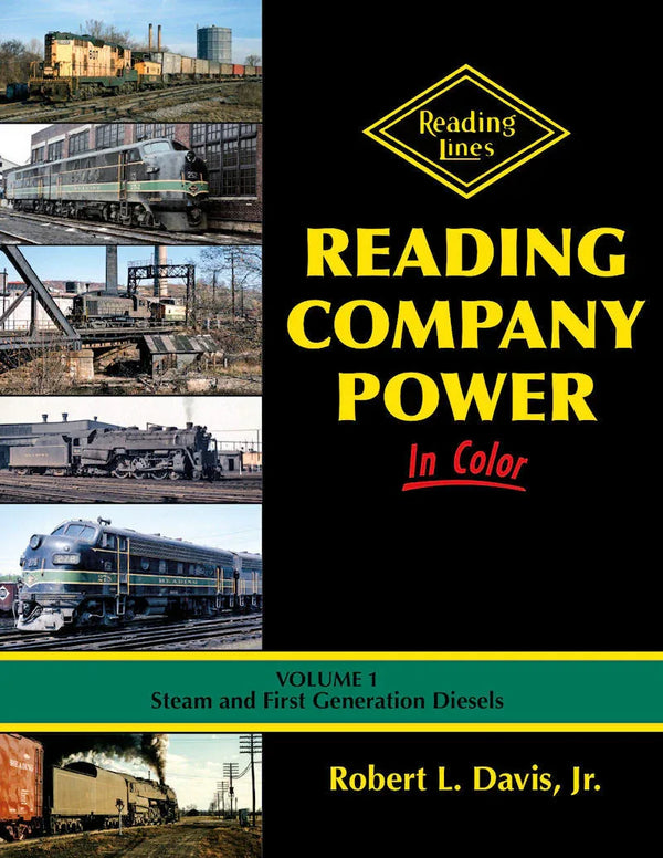 Reading Company Power In Color Volume 1: Steam and First-Generation Diesels - Arizona Hobbies LLC