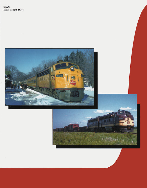The Soo Line-Milwaukee Road Merger In Color Volume 1: Before the Merger 1949-1984