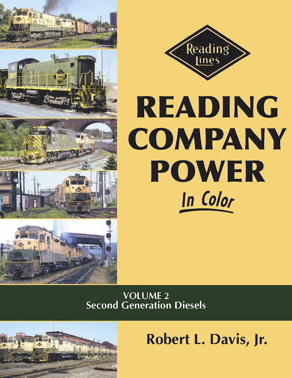 Reading Company Power In Color Volume 2: Second-Generation Diesels