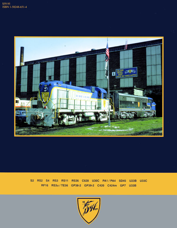 Delaware & Hudson Power In Color: Three Diverse Diesel Eras Between 1944 and 1991