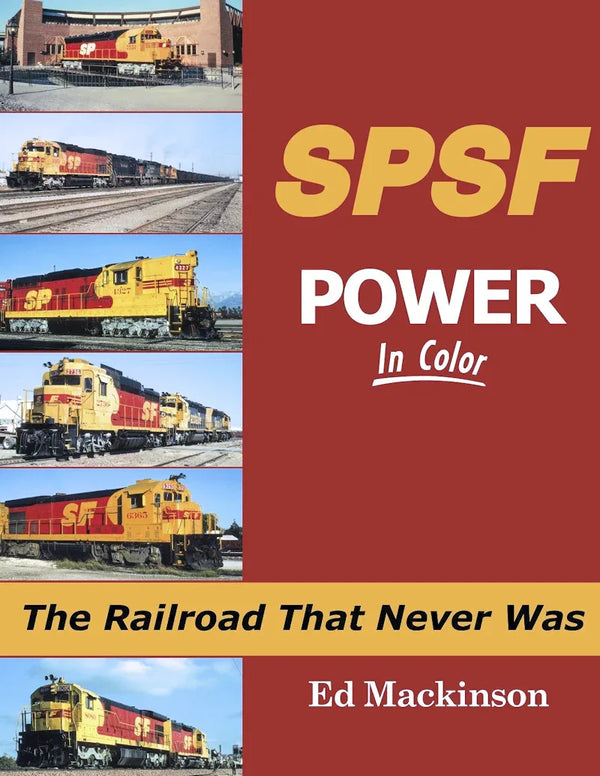 SPSF Power In Color: The Railroad That Never Was - Arizona Hobbies LLC