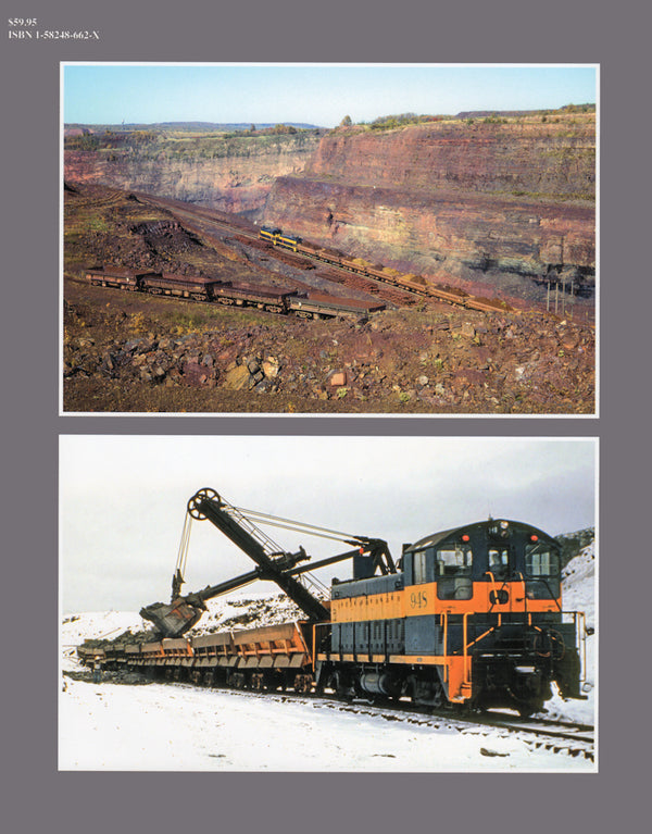 Minnesota Mining Railroads In Color Volume 1