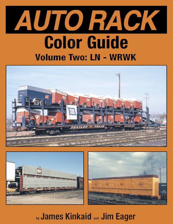 Auto Rack Color Guide Volume 2: L&N to WRWK