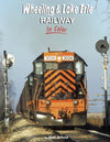 Wheeling & Lake Erie Railway In Color