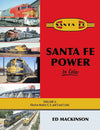Santa Fe Power In Color Volume 2: Electro-Motive E, F, and Cowl Units - Arizona Hobbies LLC