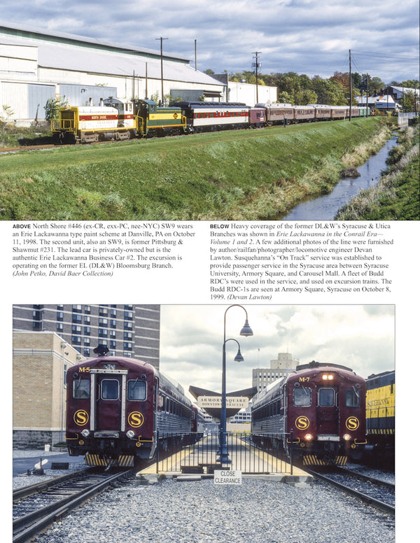 Erie Lackawanna in the Conrail Era Volume 3: 1991-1999