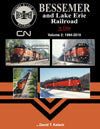 Bessemer & Lake Erie Railroad In Color Volume 2: 1994-2019