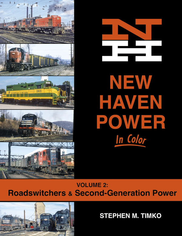New Haven Power In Color Volume 2: Road-Switchers and Second-Generation Power SPECIAL ORDER ONLY - Arizona Hobbies LLC