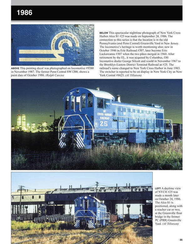 Penn Central in the Conrail Era Volume 3: 1985-1989