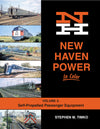 New Haven Power In Color Volume 3: Self-Propelled Passenger Equipment