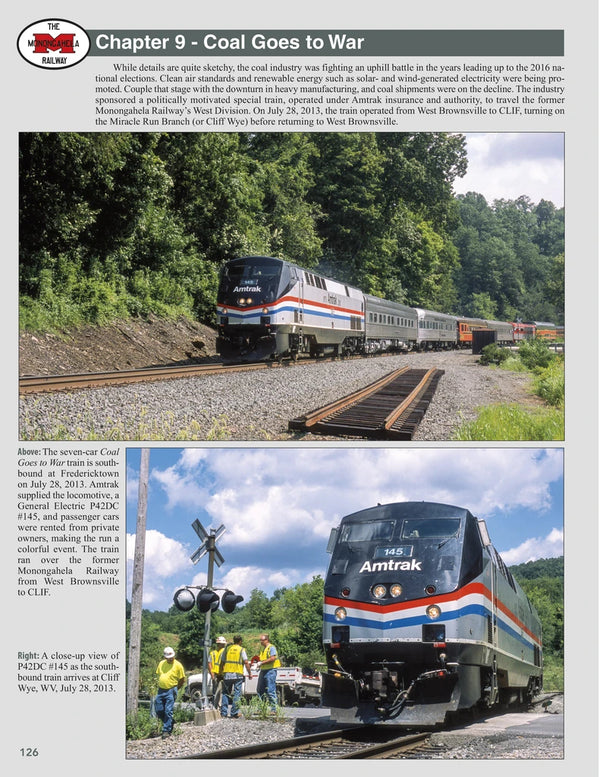 The Monongahela Railway In Color Volume 3: Featuring the Photography of Roy E. Ward Volume 3: The Conrail and NS Era