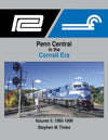 Penn Central in the Conrail Era Volume 5: 1995-1999 SPECIAL ORDER ONLY - Arizona Hobbies LLC