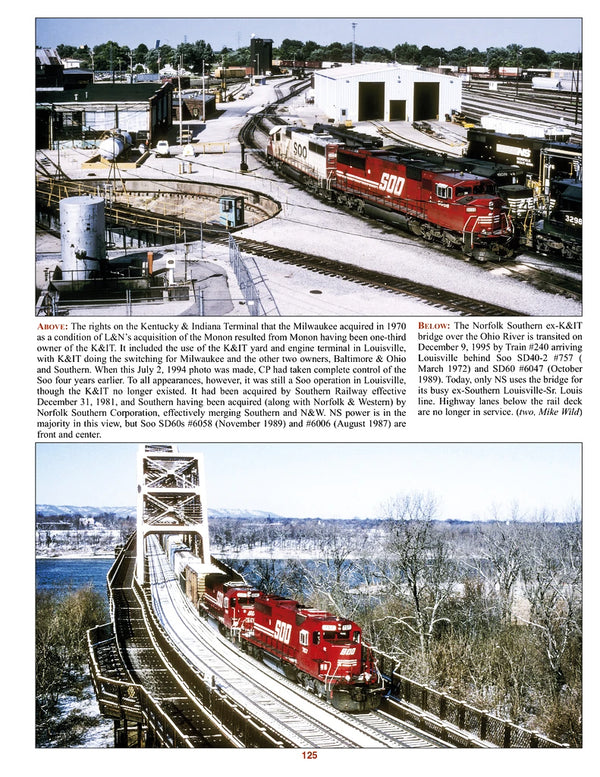 The Soo Line-Milwaukee Road Merger In Color Volume 2: More Pre-Merger Milwaukee and the Merged Soo Line