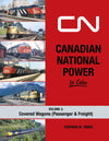 Canadian National Power In Color Volume 3: Covered Wagons (Passenger & Freight) - Arizona Hobbies LLC