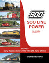 Soo Line Power In Color Volume 2: Early Roadswitchers 1945-1965 (RS1s to GP35s) SPECIAL ORDER ONLY - Arizona Hobbies LLC