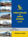 Chesapeake & Ohio Power In Color Volume 1: Switchers, Es and Fs - Arizona Hobbies LLC
